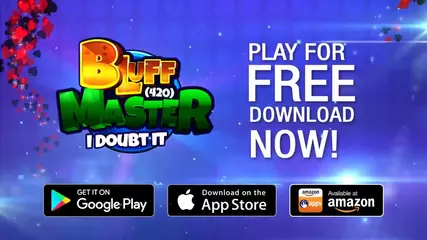 Bluff Master (420) - I Doubt It