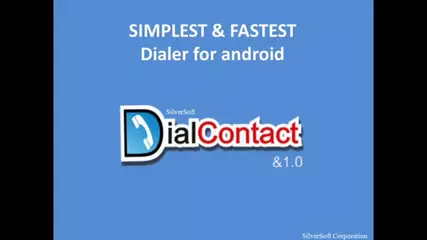 SilverSoft Dial Contact