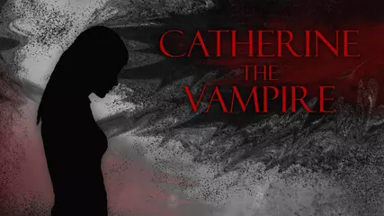 CATHERINE THE VAMPIRE [TRAILER]