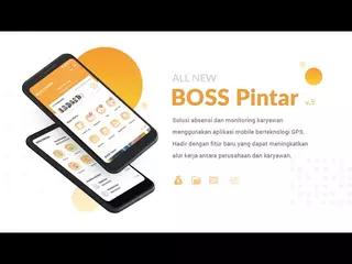 New Release !! Boss Pintar v5 - Aplikasi Absensi Mobile.