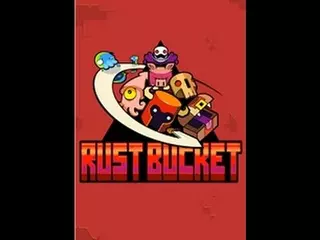 Rustbucket OUT NOW!
