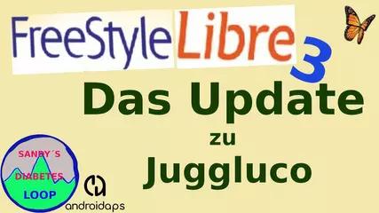 Freestyle Libre 3 Update zu Juggluco