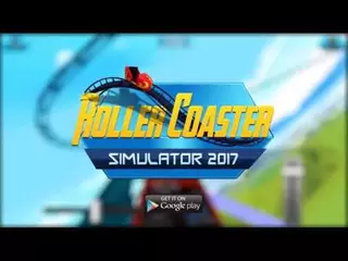 Roller Coaster Simulator 2017