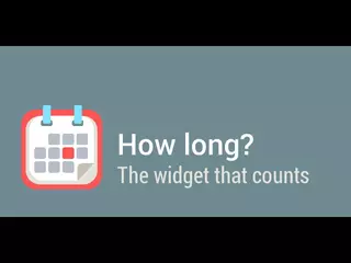 How Long Widget - Time Counter