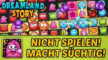 Dreamland Story - Spiel lieber nicht! Es macht süchtig!