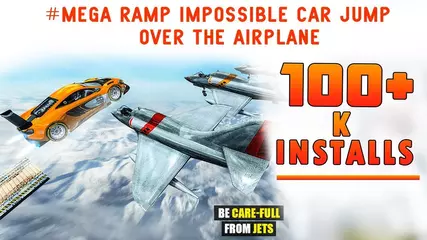 Mega Ramp Impossible Car Jump Over The Airplane : Android Gameplay FHD