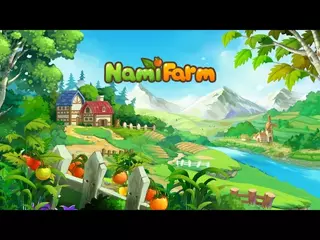 Nami farm Promotion