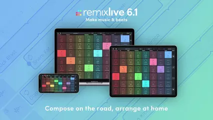 Compose on the road, arrange at home I Remixlive 6.1