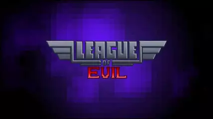 League of Evil - Android Trailer
