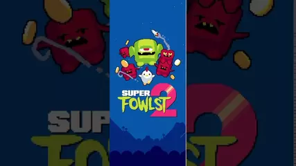 Super Fowlst 2 Trailer