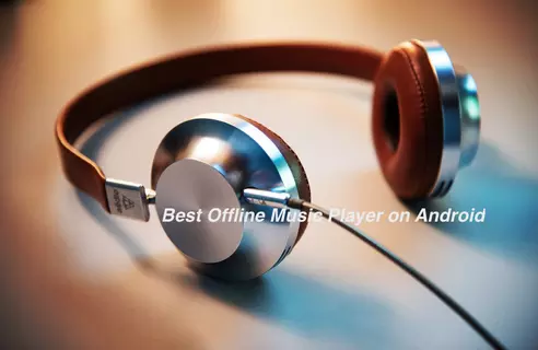 Best 10 Offline Music Player Apps on Android
