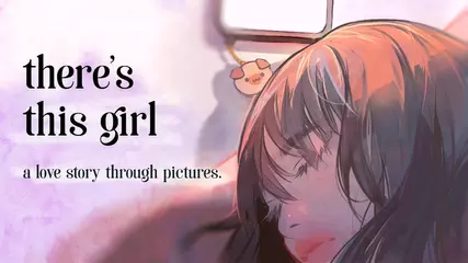 there's this girl - Launch Trailer