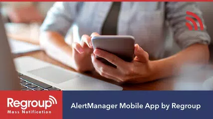AlertManager Mobile App By Regroup Mass Notification