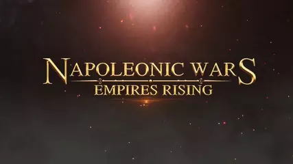 Napoleonic Wars: Empires Rising