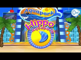 Hippo 🌼 Water Park 🌼 Fun Water Slides 🌼 Teaser-1 16х9 30 0+