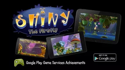 Shiny The Firefly - Google Play Trailer