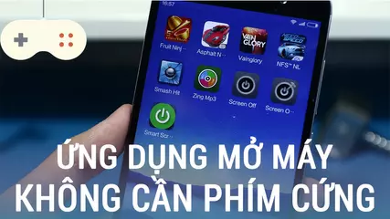 Vật Vờ| Ứng dụng mở sáng màn hình không cần phím cứng cho Android