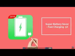 Super Battery Saver - Fast Charging - Speed Up 5X