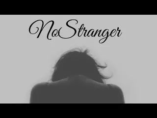 NoStranger Trailer