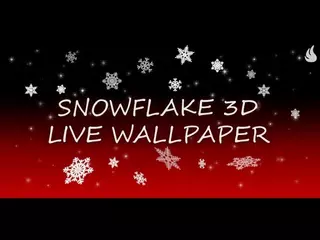 Snowflake 3D Live Wallpaper