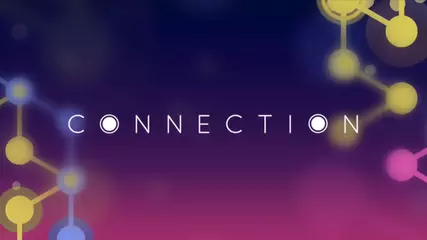◉ CONNECTION