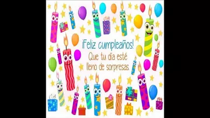 Feliz Cumpleaños con Música y Frases bonitas de cumpleaños
