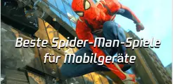 Beste 10 Spider-Man-Spiele für Mobilgeräte