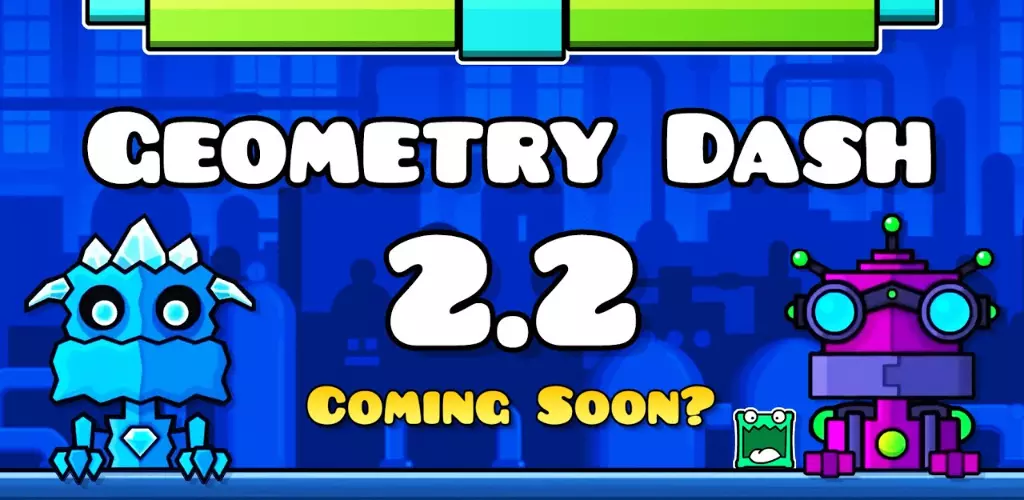Geometry Dash 2.2: долгожданное обновление с морем контента