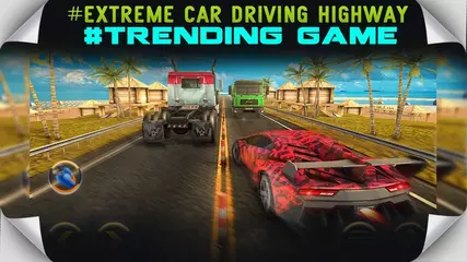 Extreme Car Driving Highway Racing 2019 : Android Gameplay FHD