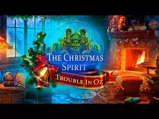 The Christmas Spirit: Trouble in Oz