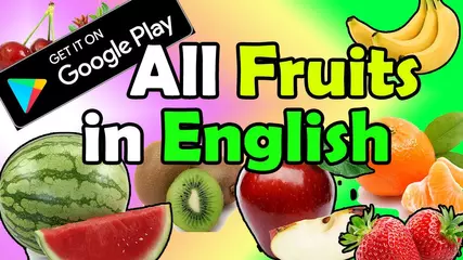 الفواكه بالانجليزي App to Learn Fruits Name 🍓🍉🍍🍎 Fruits name in english