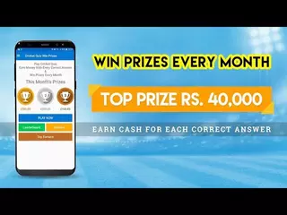 Cricket Quiz Win Prizes Earn Cash Daily & Win Monthly Prize Rs. 40000