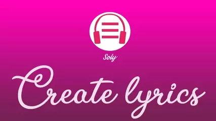 Soly - Song Lyrics Generator Tutorial #2019