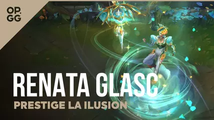 Prestige La Ilusion Renata Glasc - League of Legends - OP.GG Skin Review