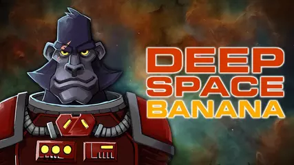 Deep Space Banana - The Apetastic Space Adventure!