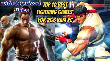 top 10 best fighting games for low end pc with download links/no graphics card