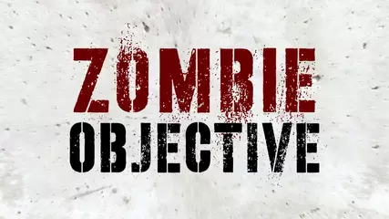Zombie Objective - Trailer