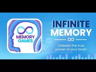 Memory Games: INFINITE MEMORY