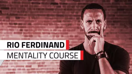 Rio Ferdinand Mentality Course