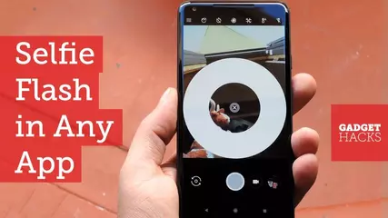 Get Front-Facing Flash in Any Android Camera App [How-to]