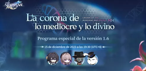 Honkai: Star Rail, el programa especial "La corona de lo mediocre y lo divino" para la versión 1.6