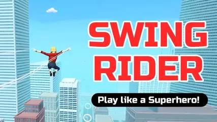 Swing Rider  - Play like a Superhero!