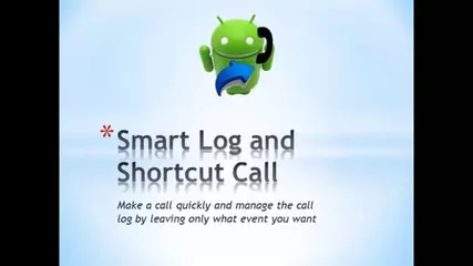 Smart Shortcut Call