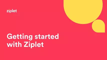 Getting started with Ziplet