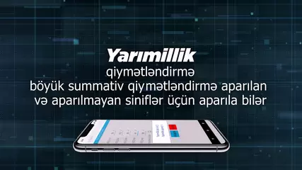 Yarimillik və İllik qiymətləndirmə - Promo